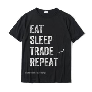 Eat Sleep Trade Repeat | Day Trader T-Shirt
